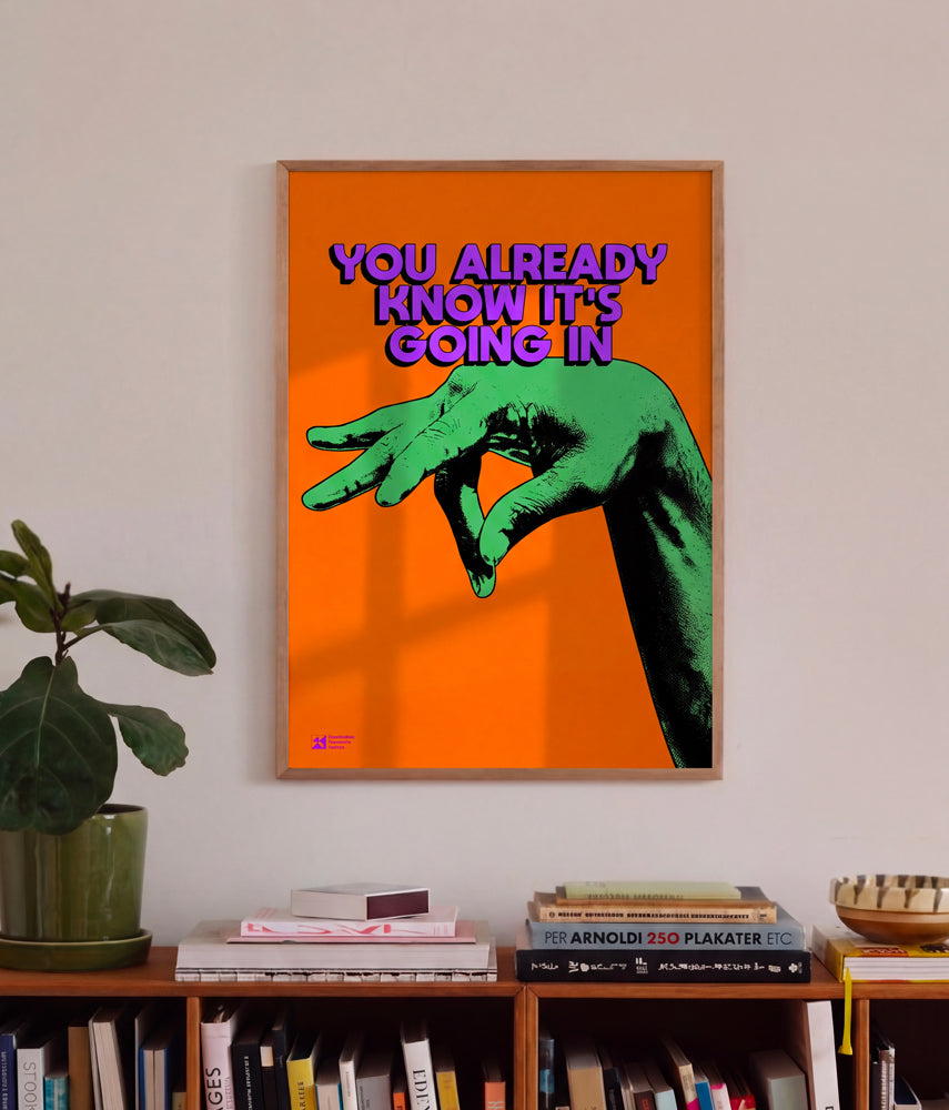 IT'S GOING IN Poster