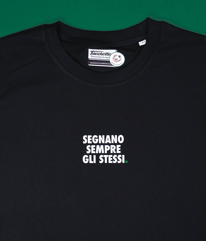 SEGNANO SEMPRE GLI STESSI. T-shirt