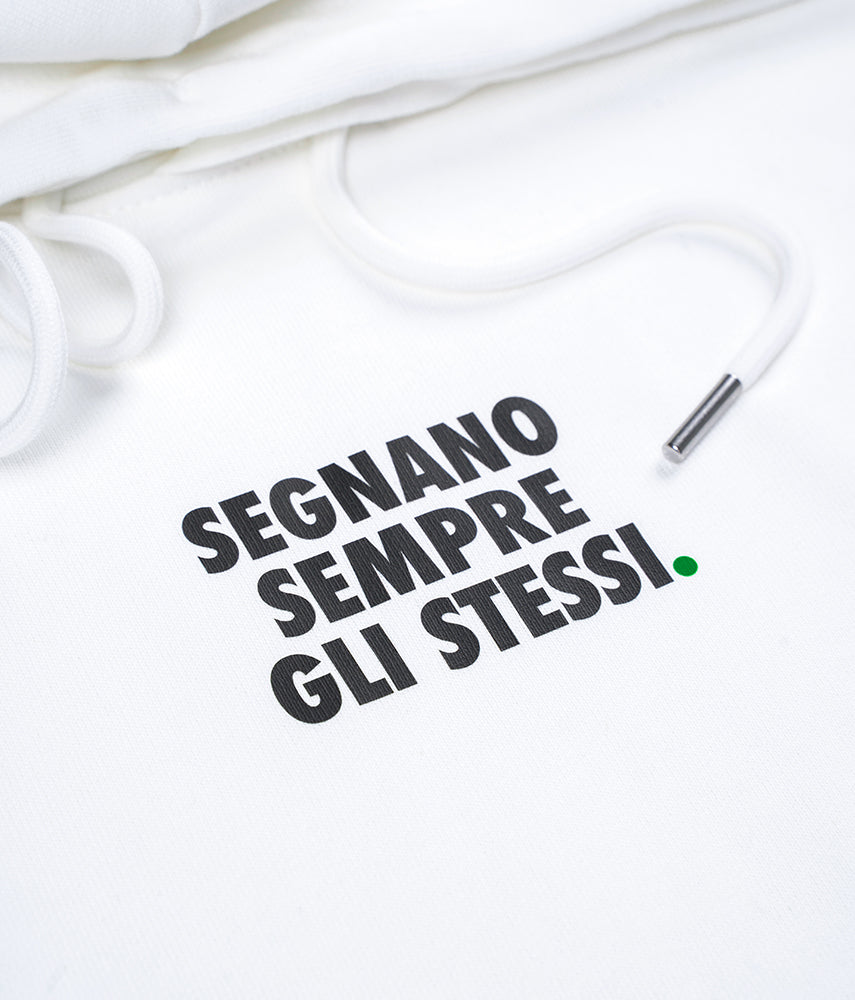 SEGNANO SEMPRE GLI STESSI. Felpa cappuccio