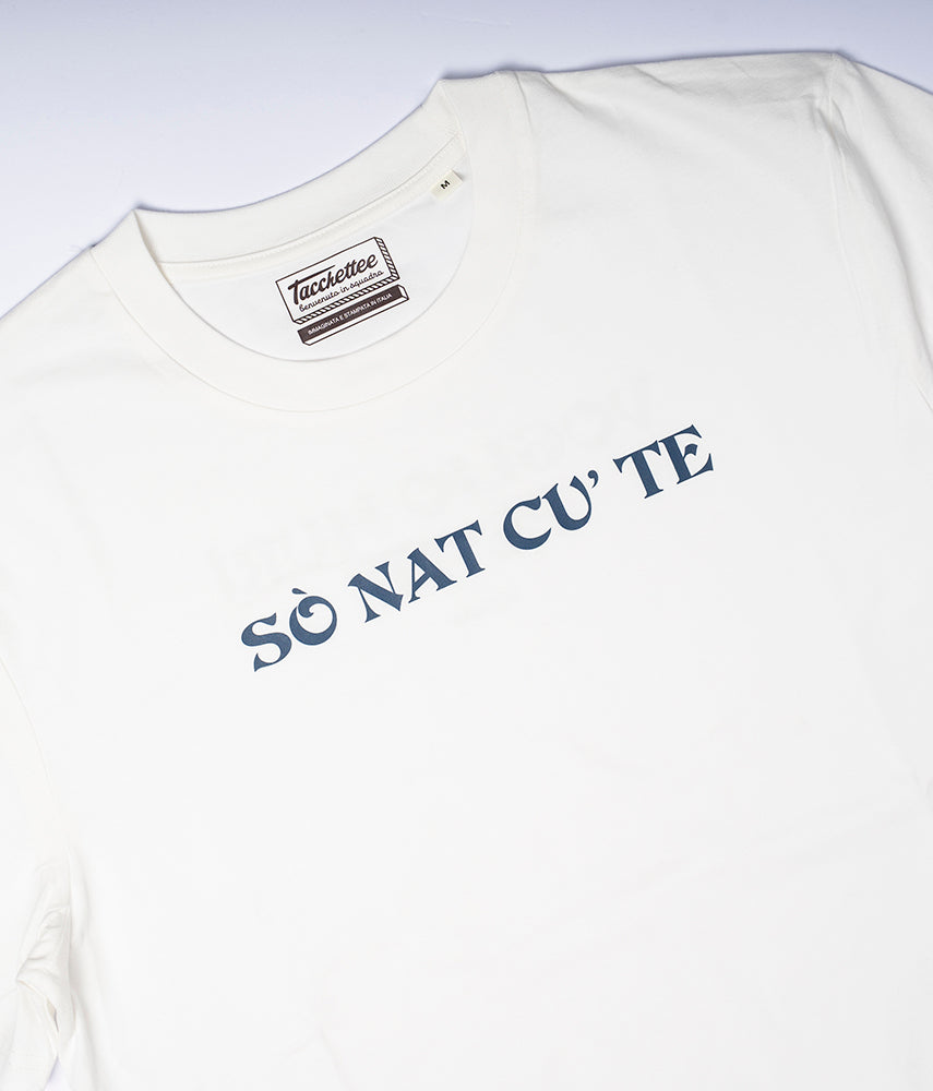 SO NAT CU TE T-shirt