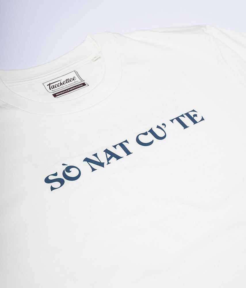 SO NAT CU TE T-shirt