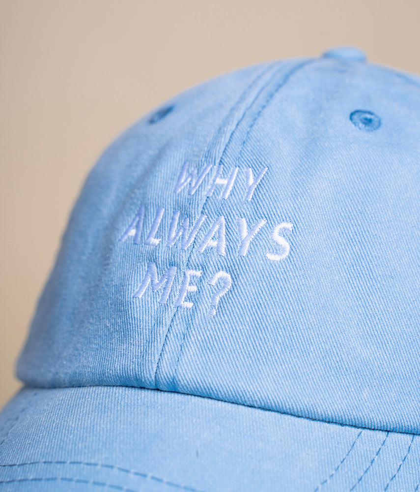 WHY ALWAY ME? Cappellino visiera