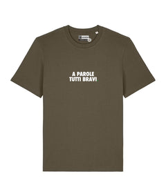 A PAROLE TUTTI BRAVI. T-shirt