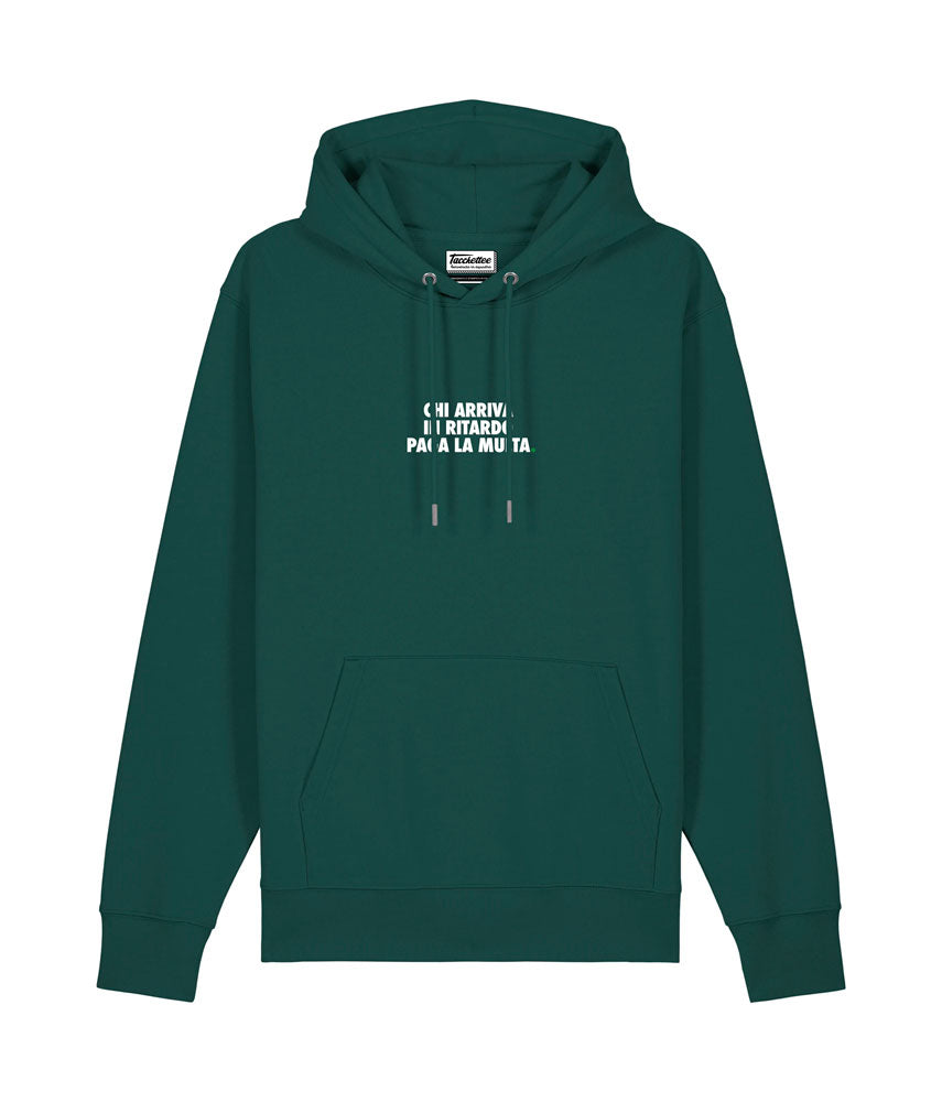 CHI ARRIVA IN RITARDO PAGA LA MULTA. Felpa cappuccio