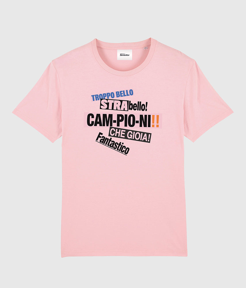 CAM-PIO-NI! Tacchettee X La Gazzetta dello Sport T-shirt stampata