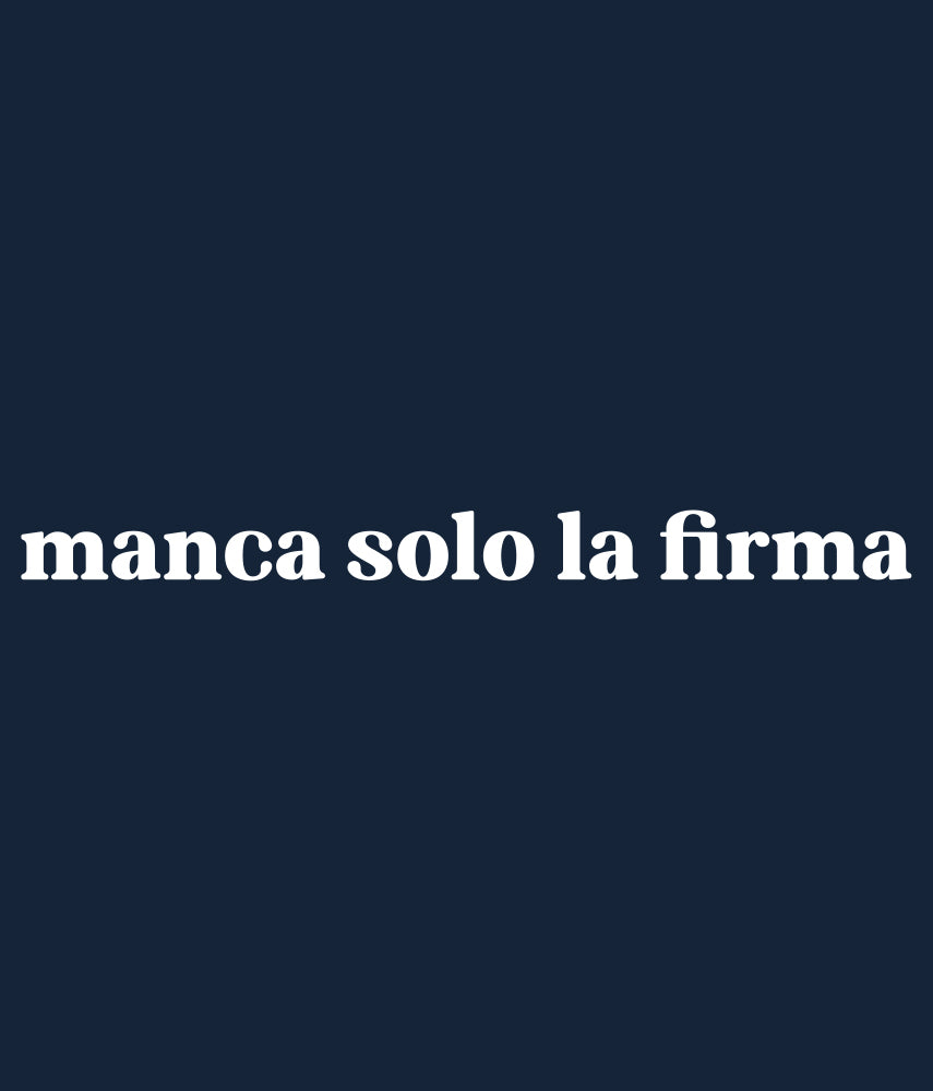 MANCA SOLO LA FIRMA Sky Sport Calciomercato l'Originale T-shirt