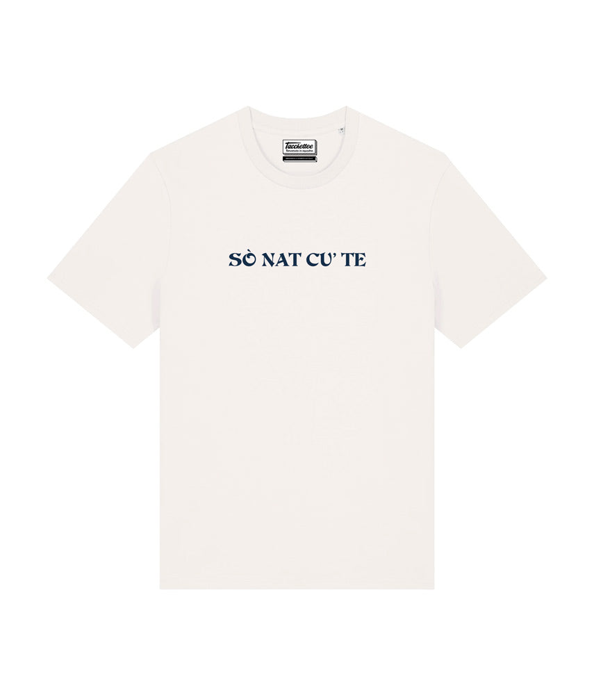 SO NAT CU TE T-shirt