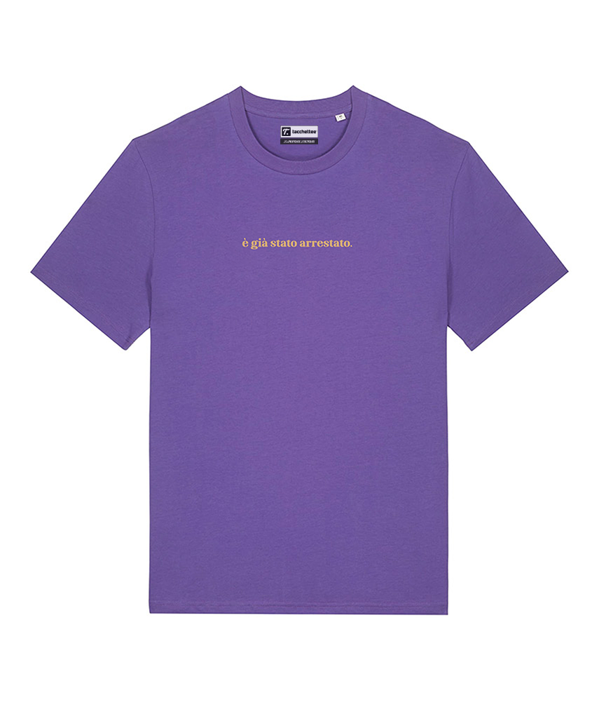 É GIÀ STATO ARRESTATO! T-shirt stampata - Tacchettee