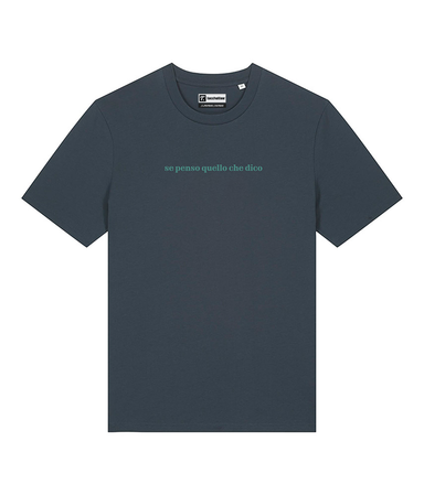 SE PENSO QUELLO CHE DICO T-shirt stampata - Tacchettee