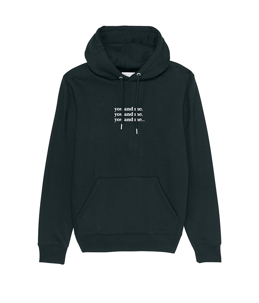 YOU AND ME Hoodie