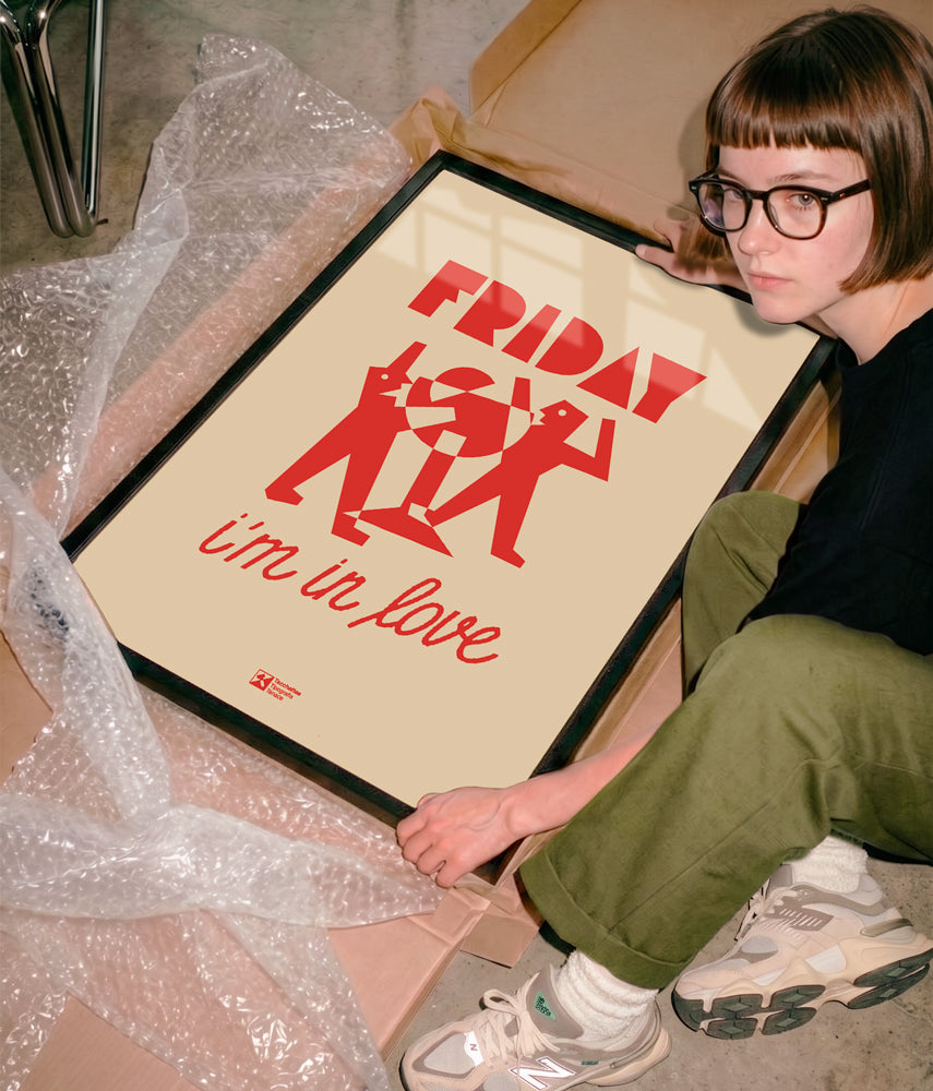 FRIDAY I'M IN LOVE Poster