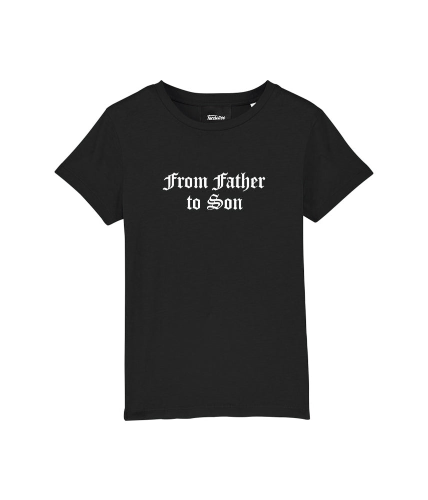 FROM FATHER TO SON Bimbo T-shirt stampata