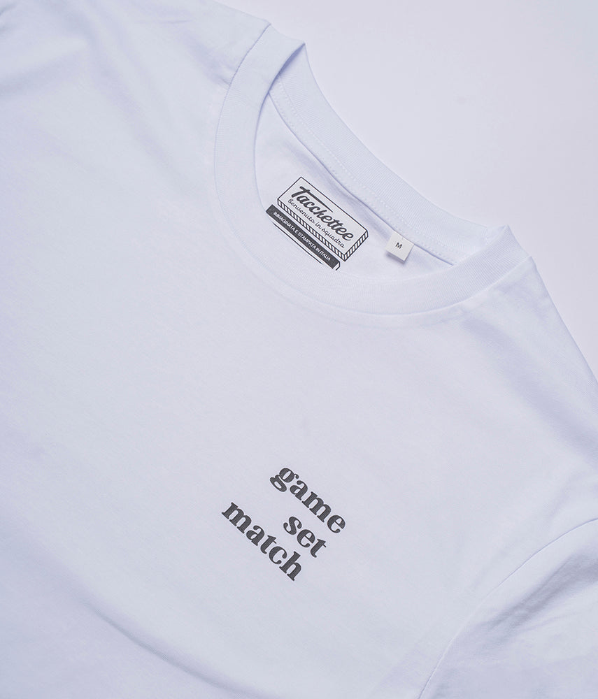 GAME SET MATCH T-shirt