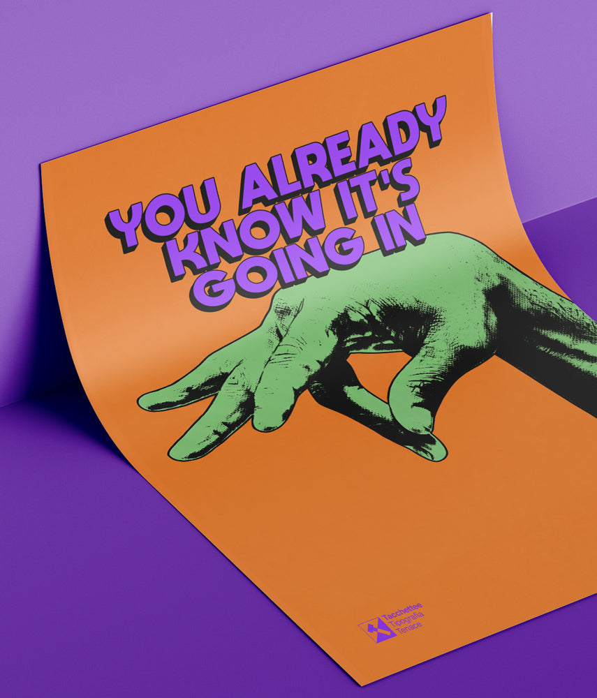 IT'S GOING IN Poster