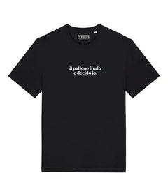 IL PALLONE È MIO T-shirt