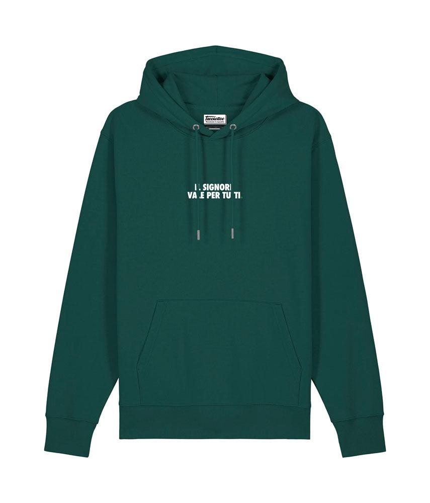IL SIGNORE VALE PER TUTTI. Felpa cappuccio
