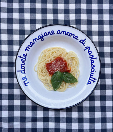 Ne dovete mangiare ancora di pastasciutta Piatto - Tacchettee