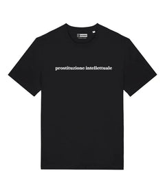PROSTITUZIONE INTELLETTUALE T-shirt stampata - Tacchettee
