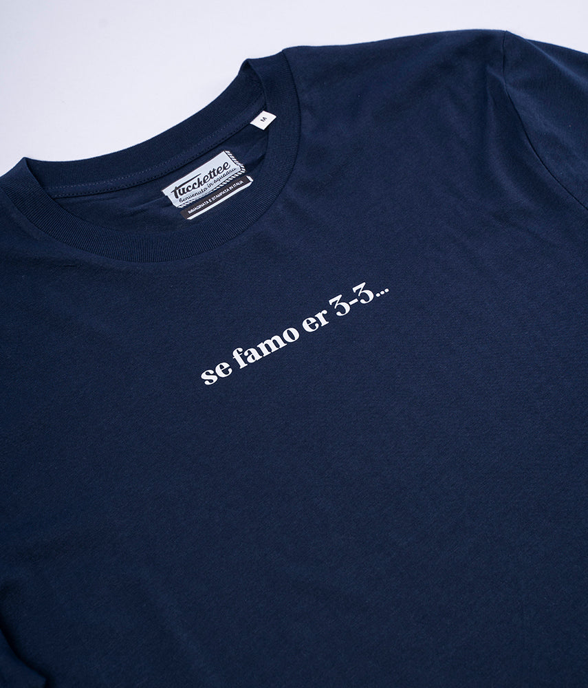 SE FAMO ER 3-3... T-shirt
