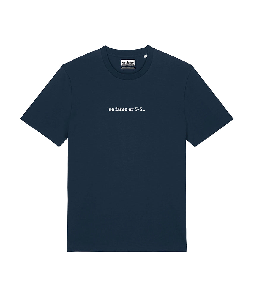 SE FAMO ER 3-3... T-shirt