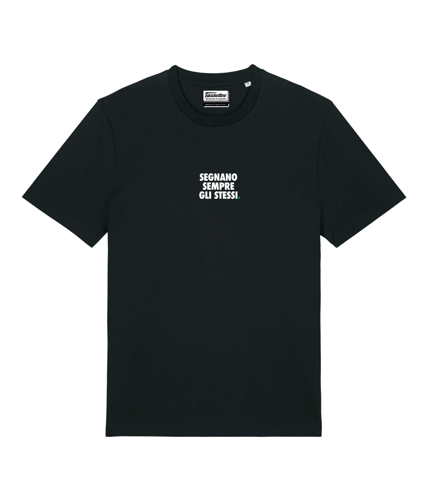 SEGNANO SEMPRE GLI STESSI. T-shirt