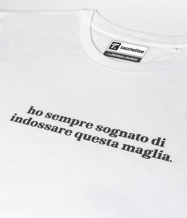 HO SEMPRE SOGNATO T-shirt stampata - Tacchettee