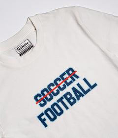 FOOTBALL IS NOT SOCCER T-shirt