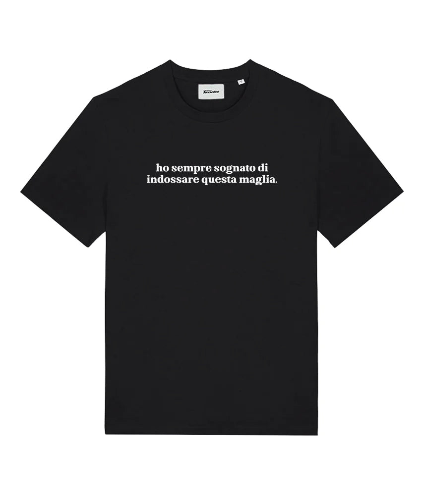 HO SEMPRE SOGNATO T-shirt stampata