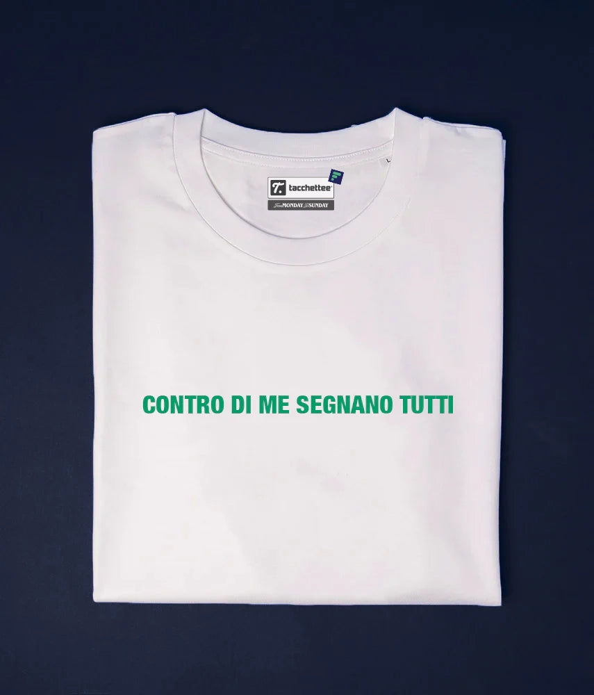 CONTRO DI ME SEGNATO TUTTI FantaMaster x Tacchettee T-shirt