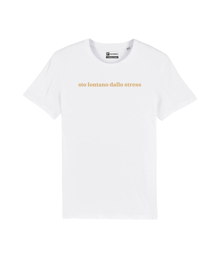 STO LONTANO DALLO STRESS T-shirt stampata - Tacchettee