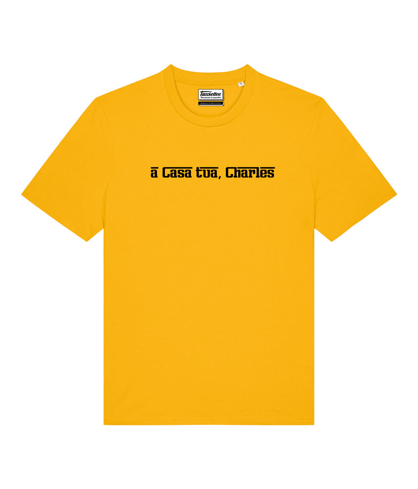 A CASA TUA, A CASA NOSTRA T-shirt