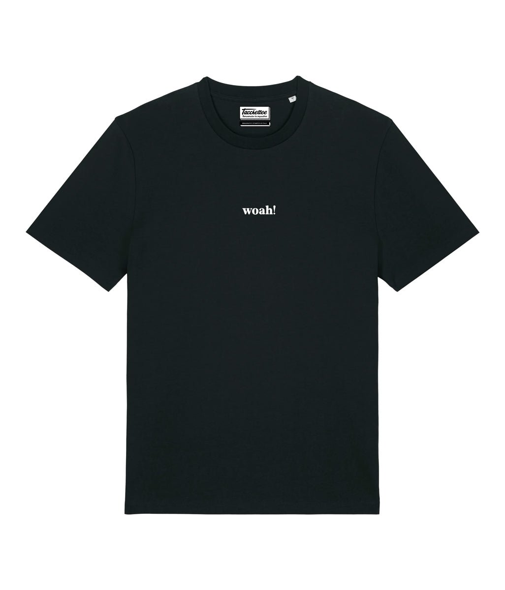 WOAH! T-shirt