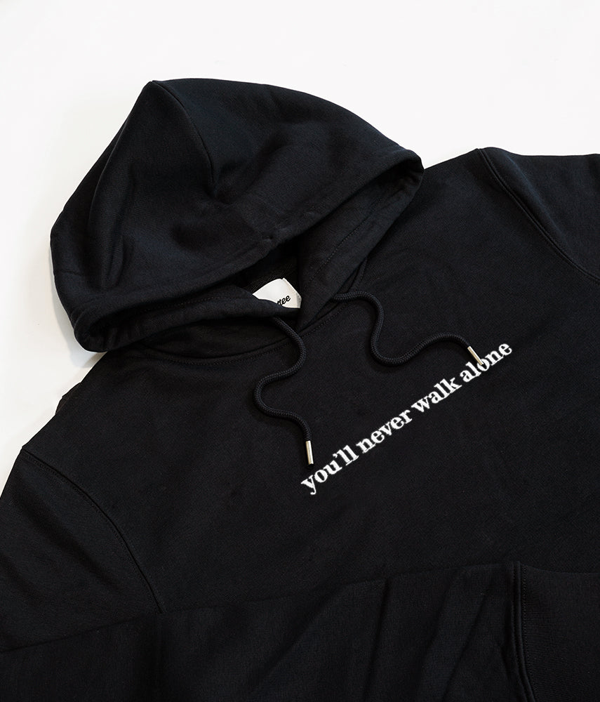 YOU'LL NEVER WALK ALONE Hoodie