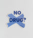 NO DRUG? Sticker - Tacchettee